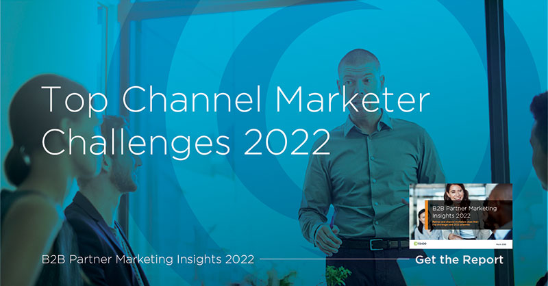 Top channel marketing challenges in 2022